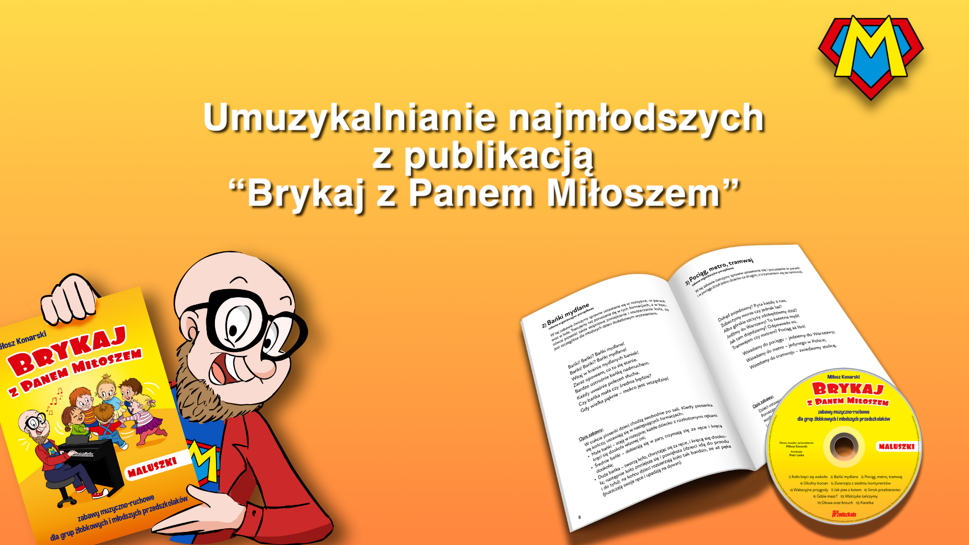 Umuzykalnianie najmłodszych z publikacją 